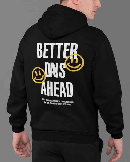 BETTER DAYS Backprint Oversized Hoodie