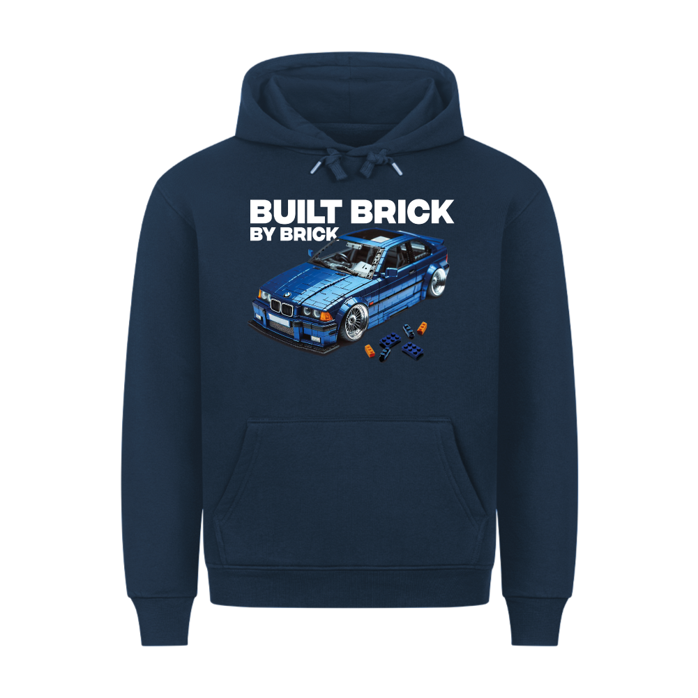BUILT BRICK BY BRICK Hoodie