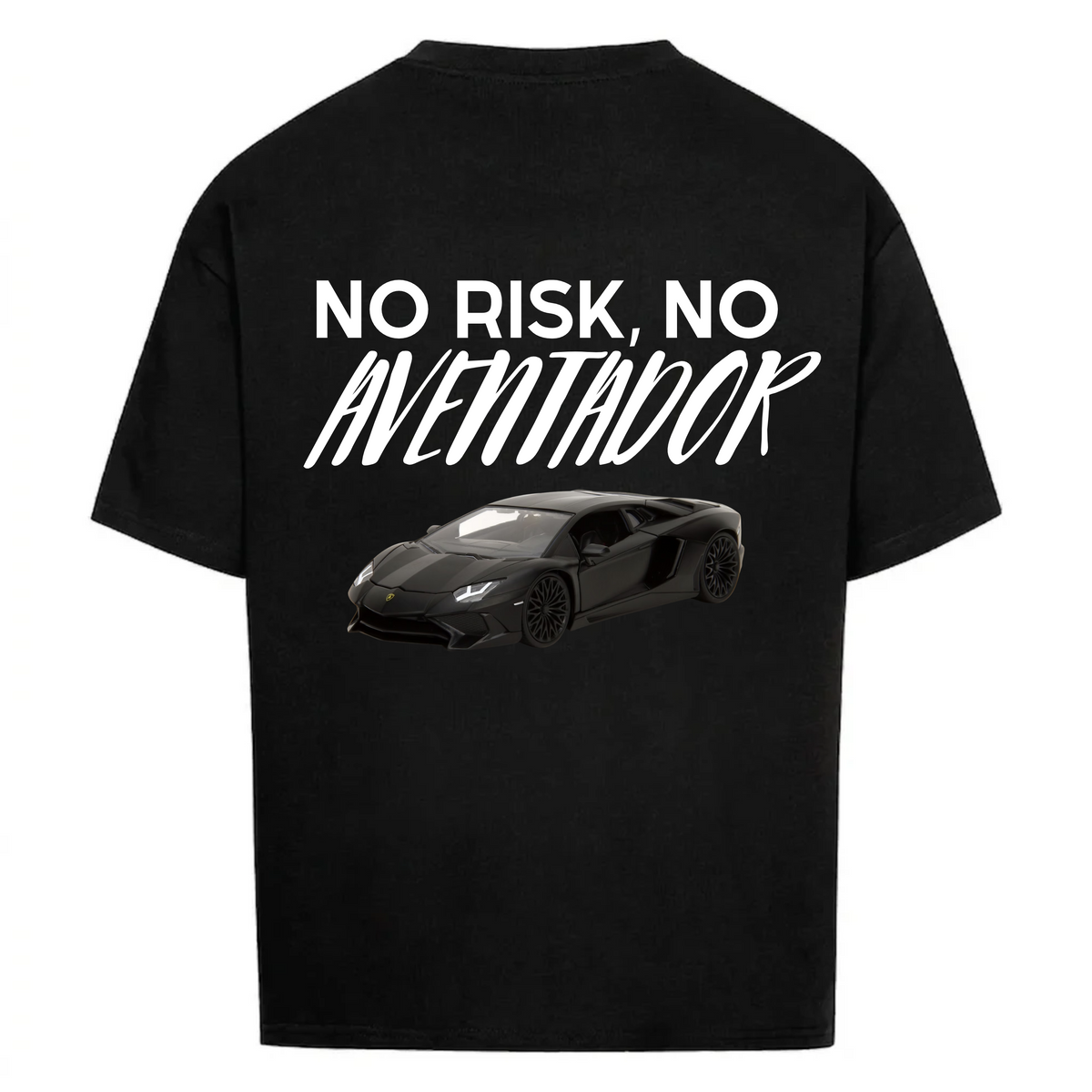 NO RISK, NO AVENTADOR - Backprint Premium T-Shirt