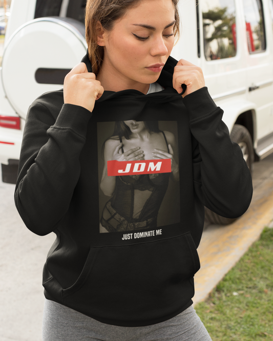 JUST DOMINATE Hoodie