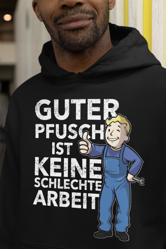 PFUSCH ARBEIT Hoodie