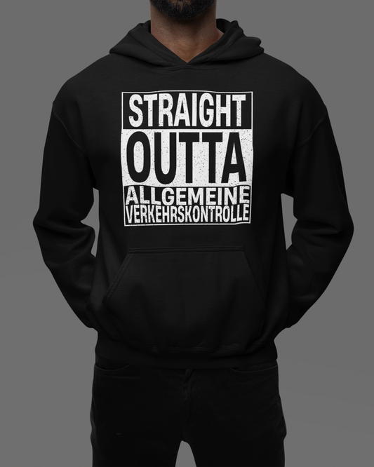 STRAIGHT OUTTA ALLGEMEINE VERKEHRSKONTROLLE Hoodie