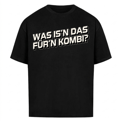 WAS IS´N DAS FÜR´N KOMBI? Premium T-Shirt