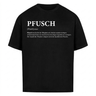 PFUSCH Premium T-Shirt