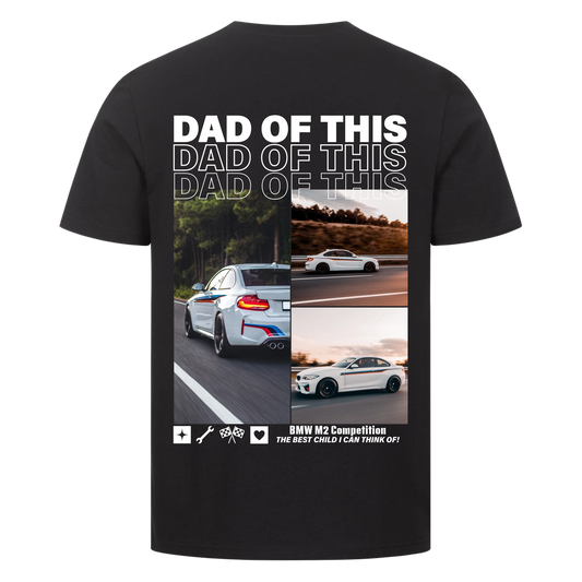 DAD OF THIS Personalisiertes Backprint T-Shirt