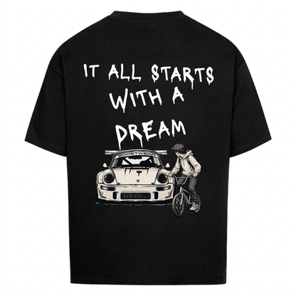 IT ALL STARTS WITH A DREAM - Backprint Premium T-Shirt