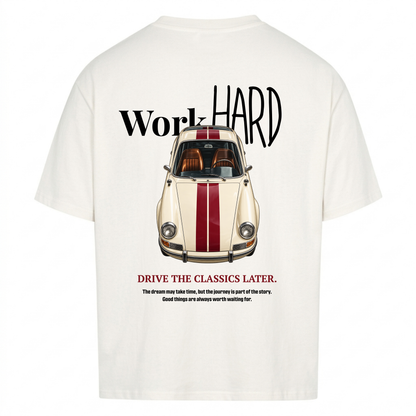 WORK HARD, DRIVE THE CLASSICS - Backprint Premium T-Shirt