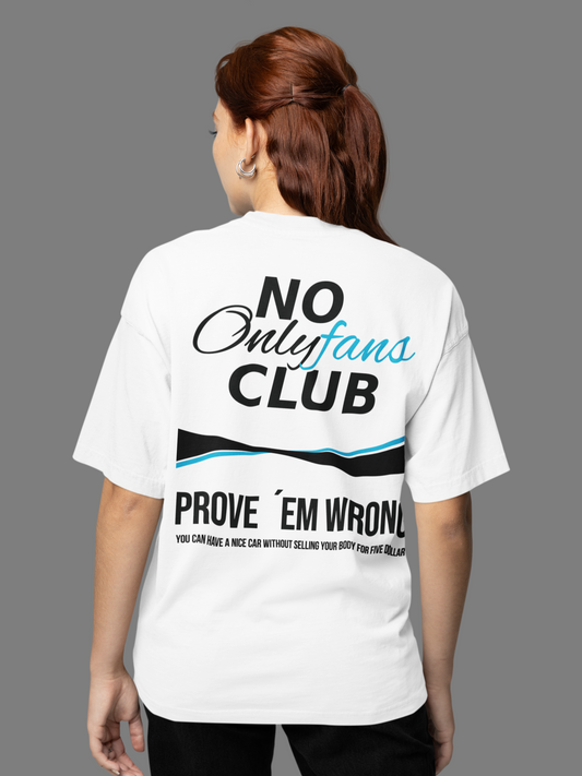 NO ONLYFANS CLUB Oversized T-Shirt