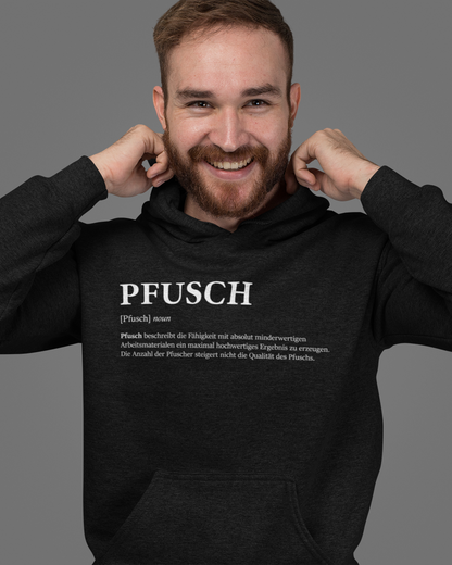 PFUSCH Hoodie