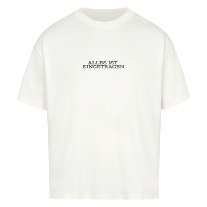 ALLES IST EINGETRAGEN - Premium T-Shirt