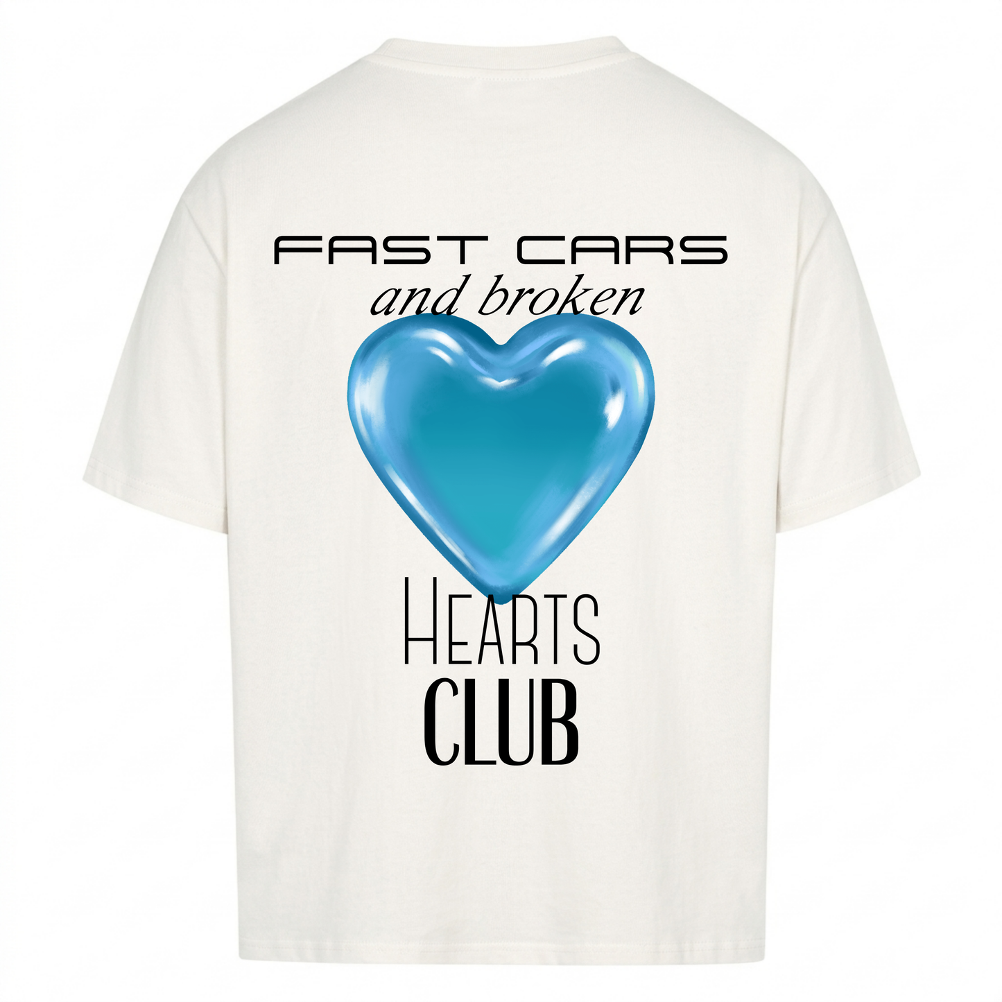 Fast Cars & Broken Hearts Club Blue Version - Backprint Premium T-Shirt